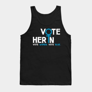 Vote Her In. Vote Women. Vote Blue. Tank Top